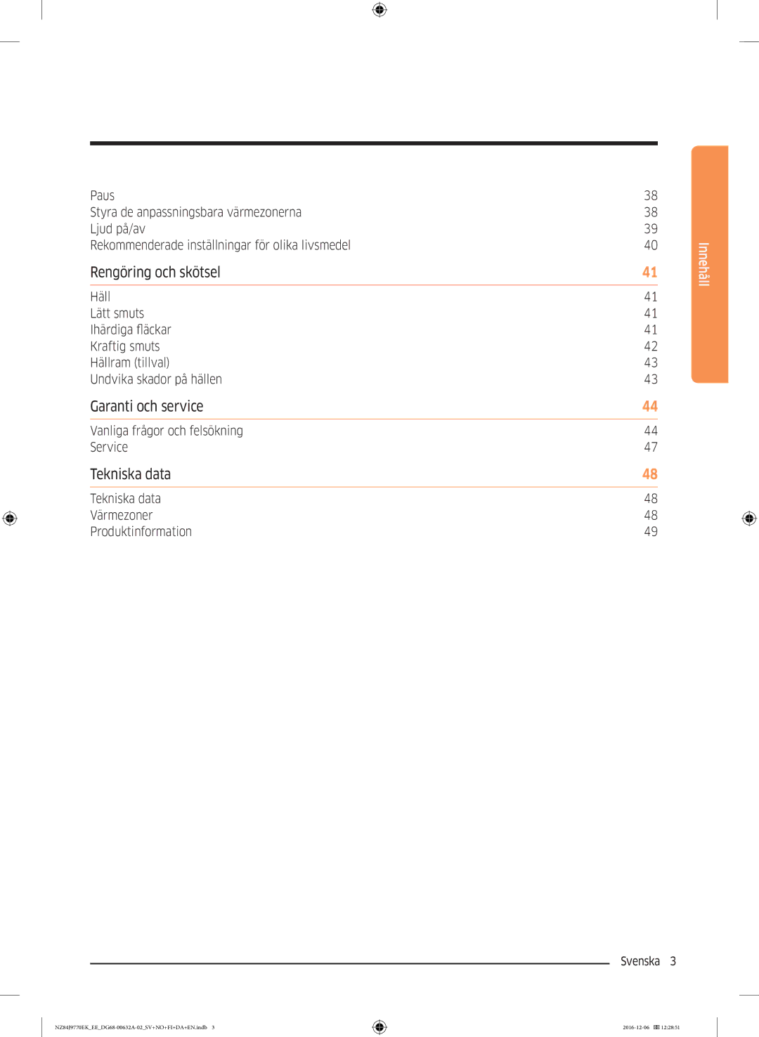 Samsung NZ84J9770EK/EE manual Vanliga frågor och felsökning Service, Tekniska data Värmezoner Produktinformation 