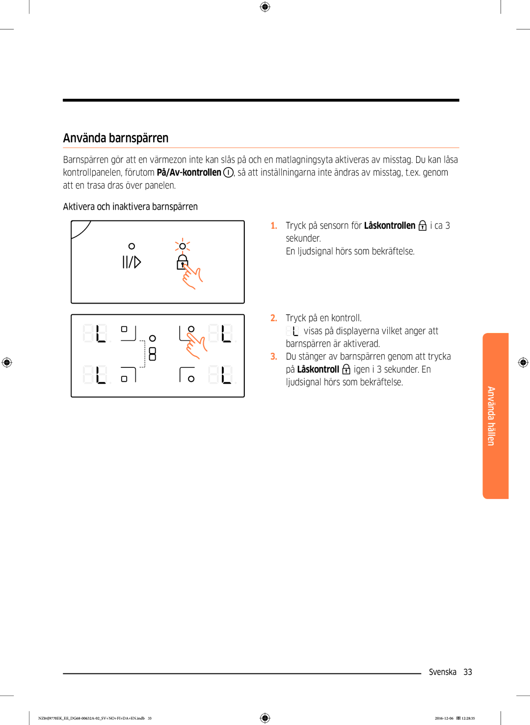 Samsung NZ84J9770EK/EE manual Använda barnspärren 