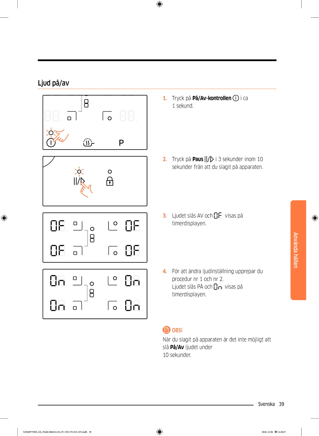 Samsung NZ84J9770EK/EE manual Ljud på/av, Tryck på På/Av-kontrollen i ca 1 sekund 