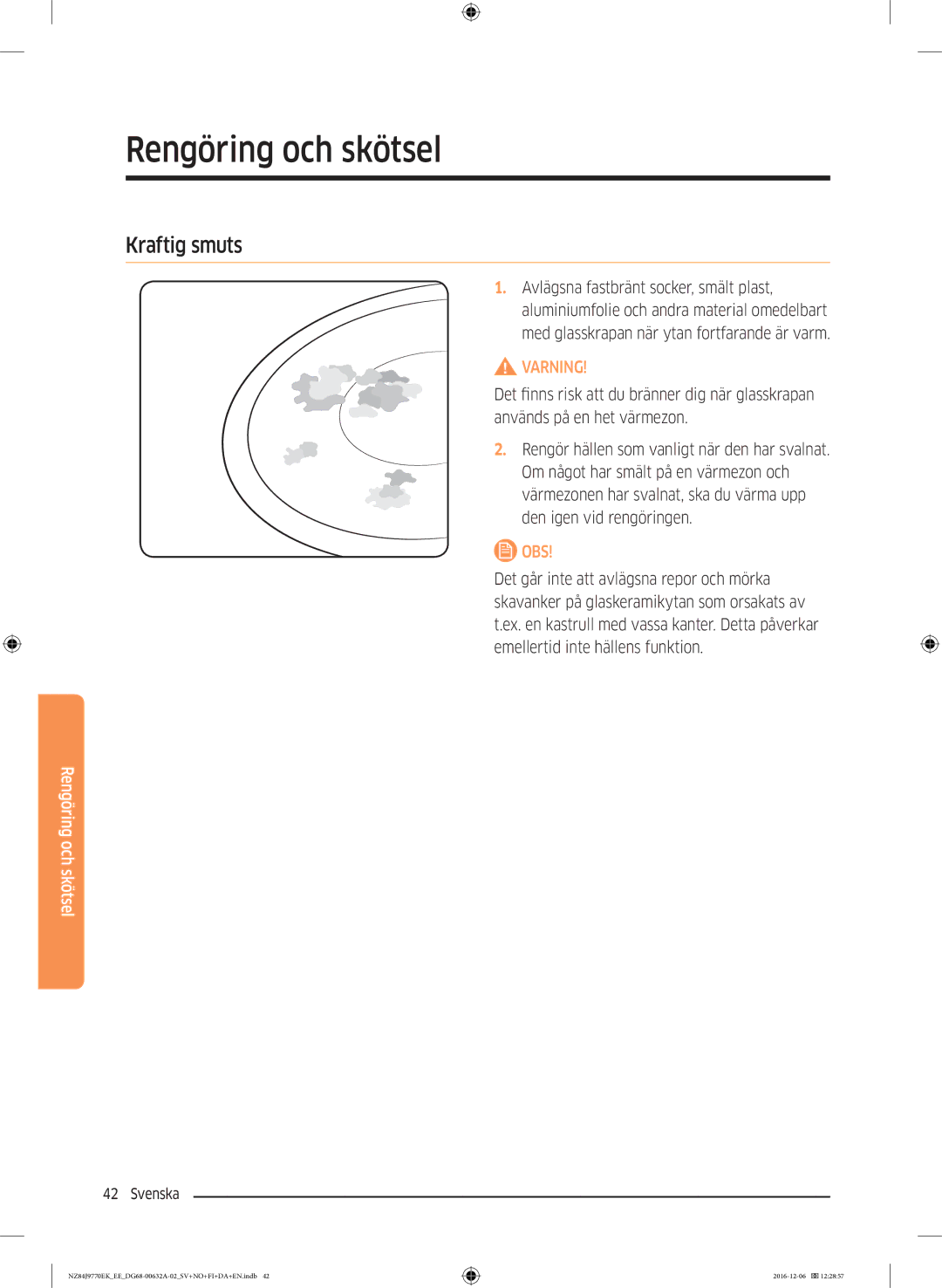 Samsung NZ84J9770EK/EE manual Kraftig smuts 