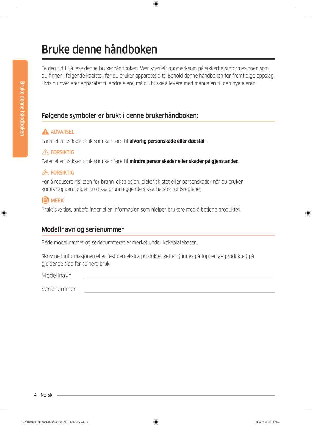 Samsung NZ84J9770EK/EE manual Bruke denne håndboken, Følgende symboler er brukt i denne brukerhåndboken 