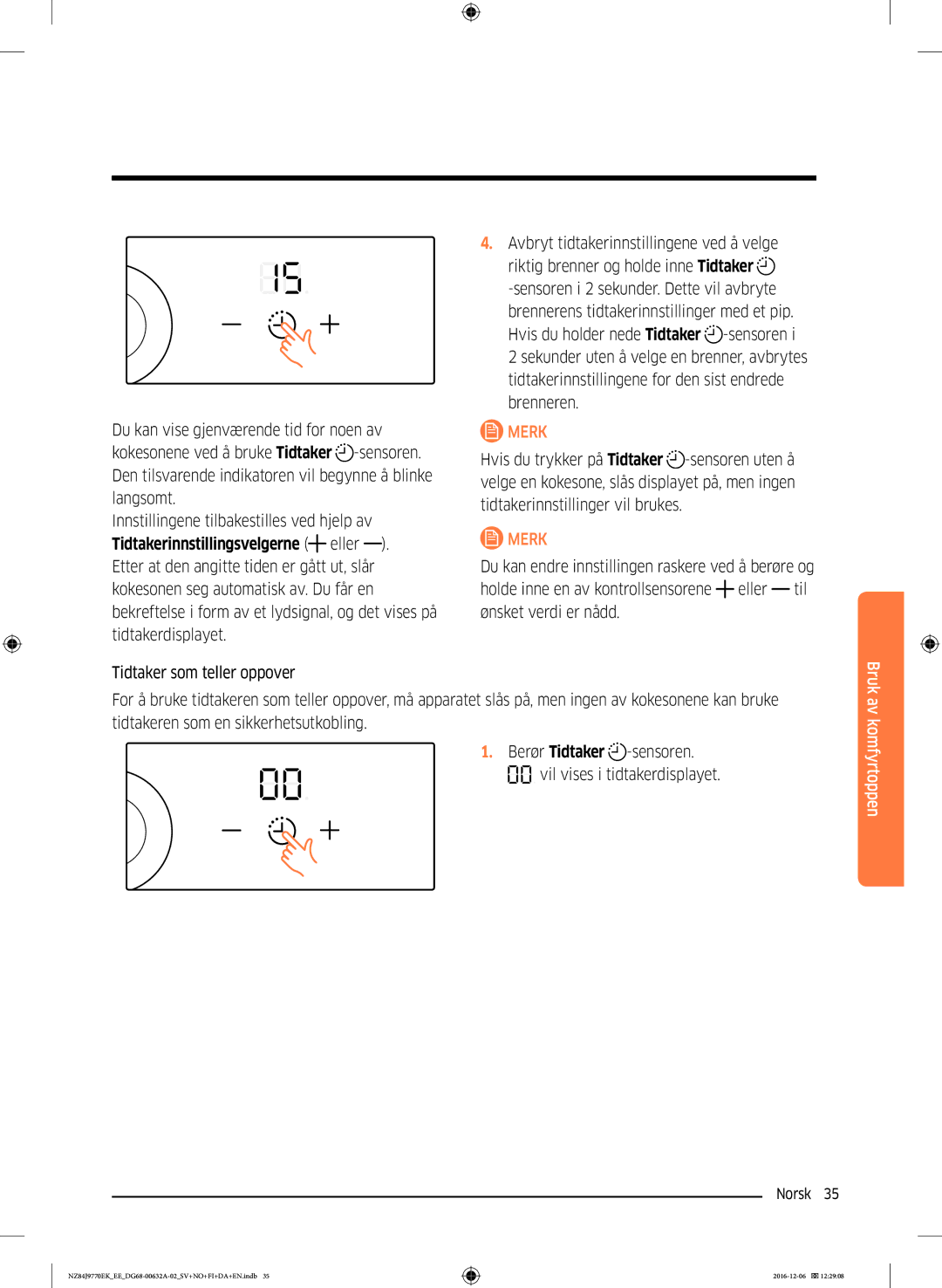 Samsung NZ84J9770EK/EE manual Bruk 