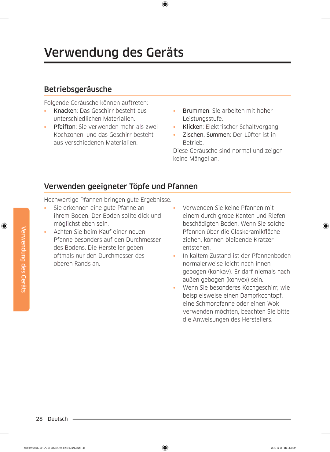 Samsung NZ84J9770EK/EF manual Betriebsgeräusche, Verwenden geeigneter Töpfe und Pfannen 