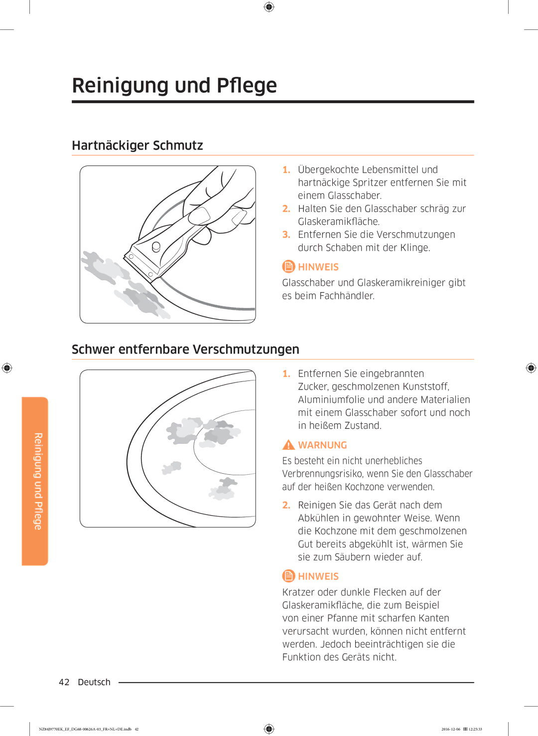 Samsung NZ84J9770EK/EF manual Hartnäckiger Schmutz, Schwer entfernbare Verschmutzungen 