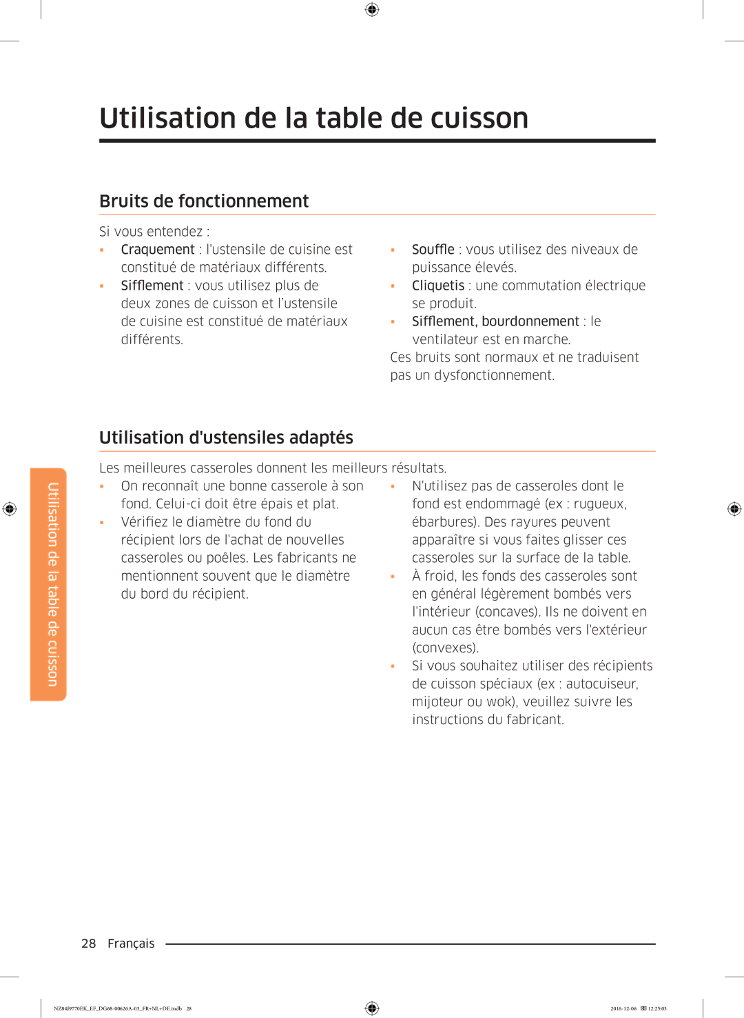 Samsung NZ84J9770EK/EF manual Bruits de fonctionnement, Utilisation dustensiles adaptés 