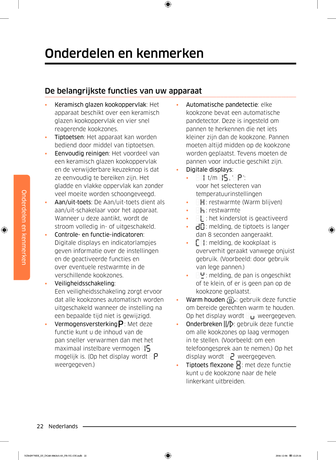 Samsung NZ84J9770EK/EF manual De belangrijkste functies van uw apparaat 