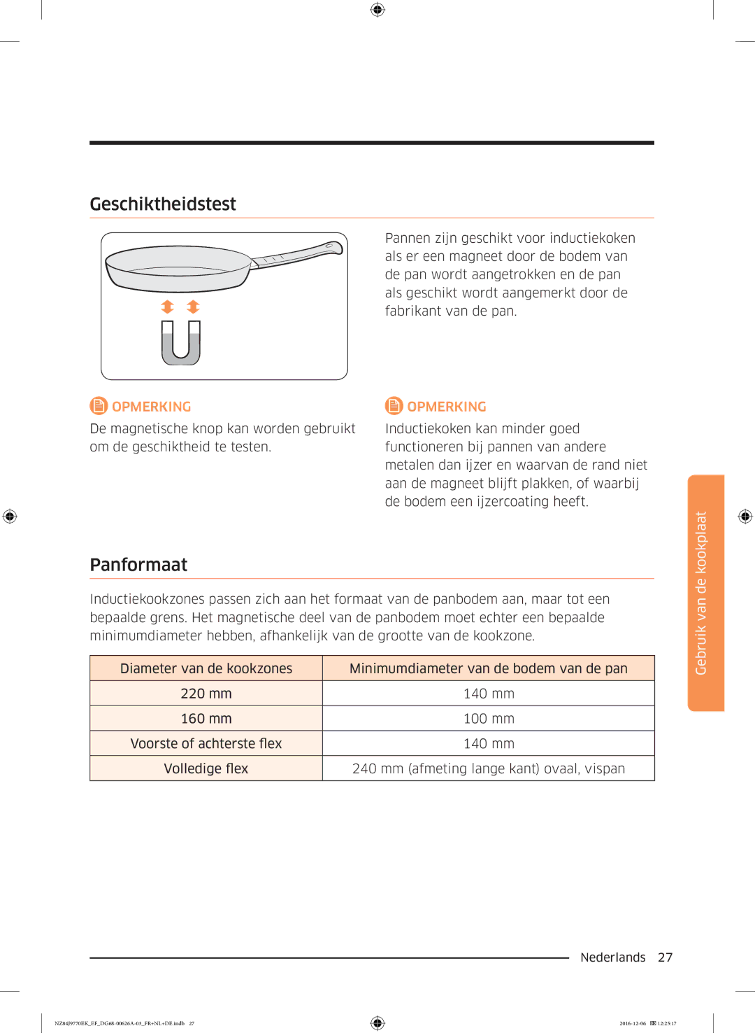 Samsung NZ84J9770EK/EF manual Geschiktheidstest, Panformaat 