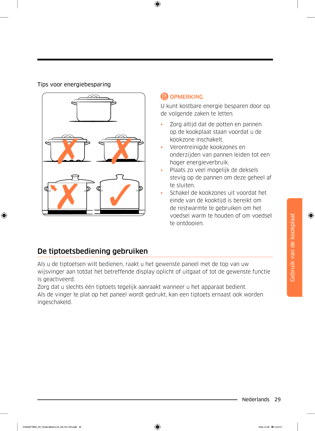 Samsung NZ84J9770EK/EF manual De tiptoetsbediening gebruiken 