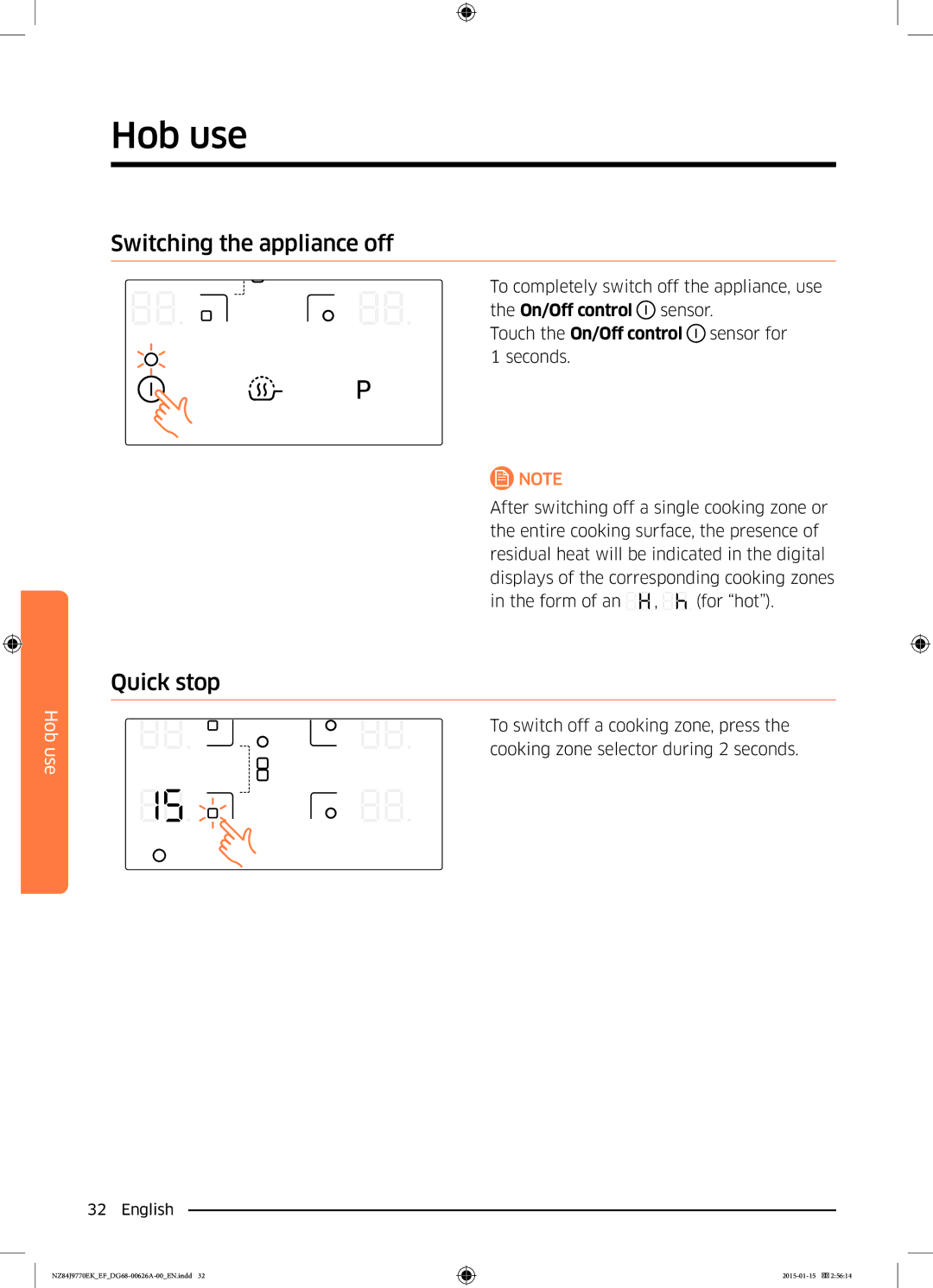 Samsung NZ84J9770EK/EF manual Switching the appliance off, Quick stop 