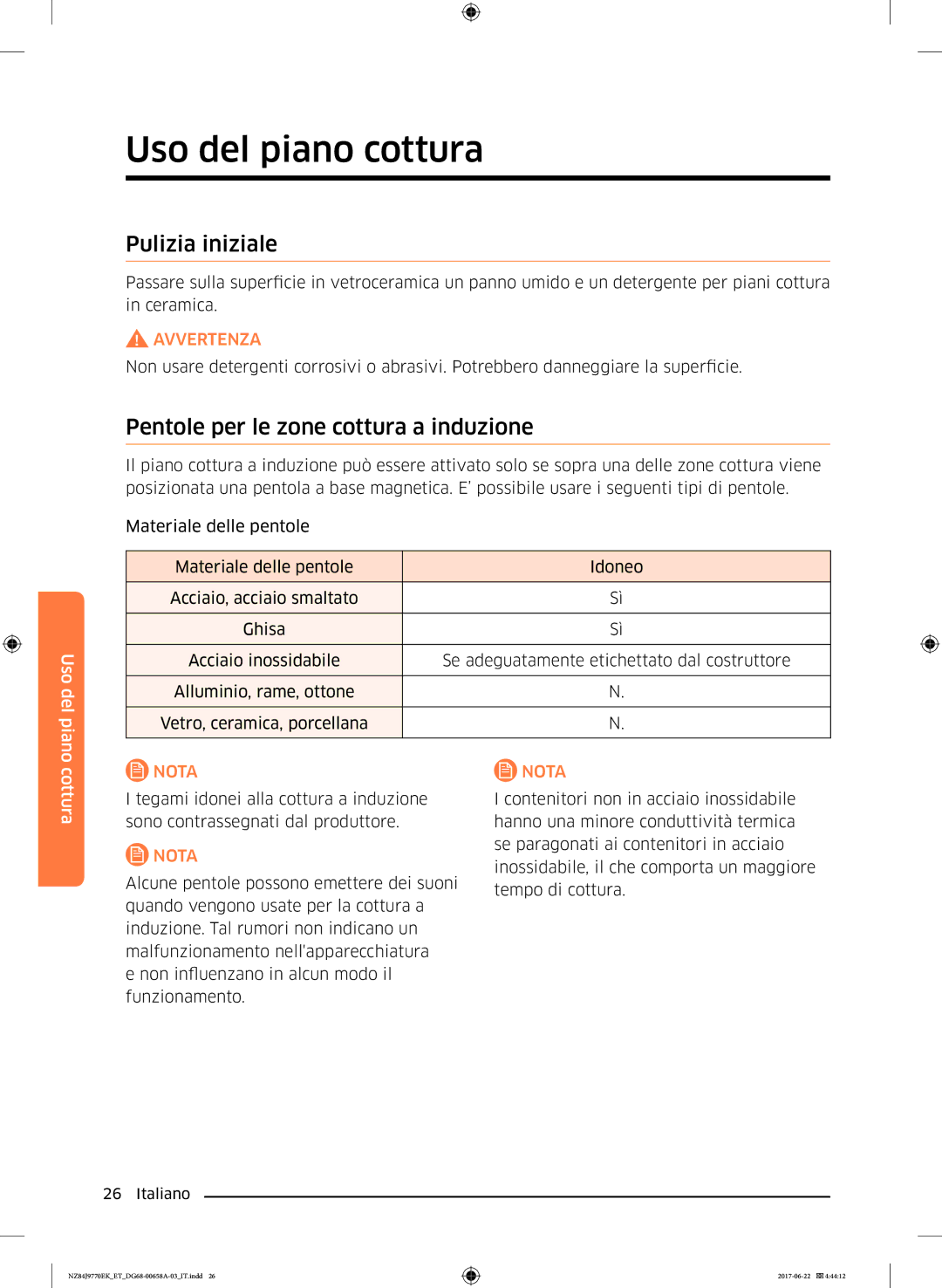 Samsung NZ84J9770EK/ET manual Uso del piano cottura, Pulizia iniziale, Pentole per le zone cottura a induzione 