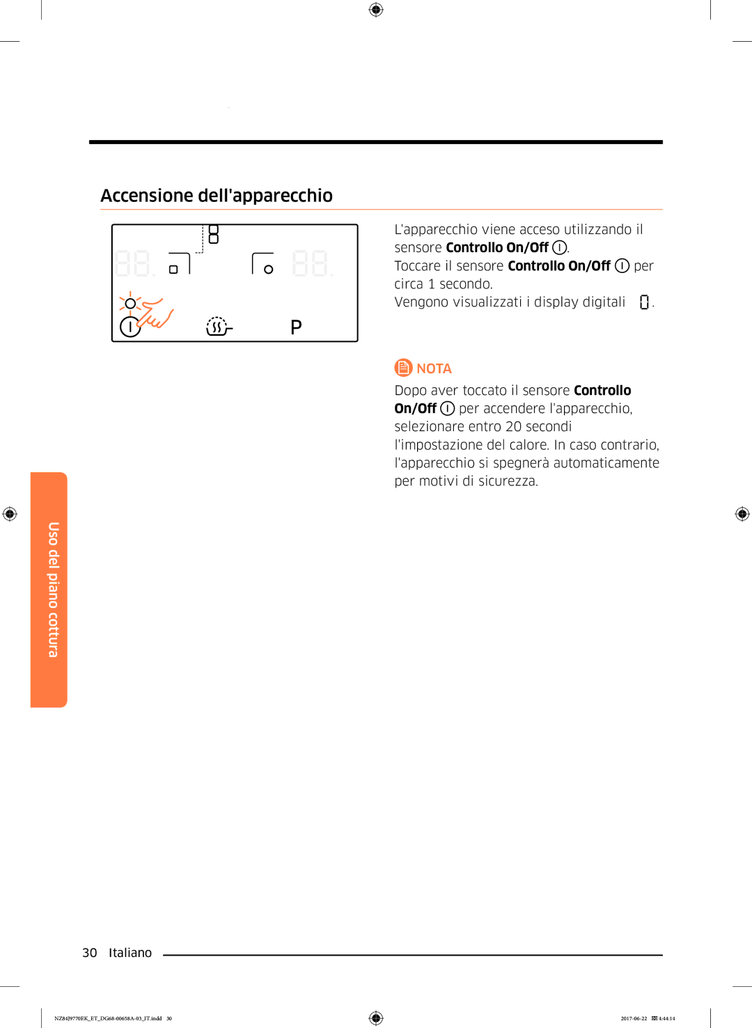 Samsung NZ84J9770EK/ET manual Accensione dellapparecchio 