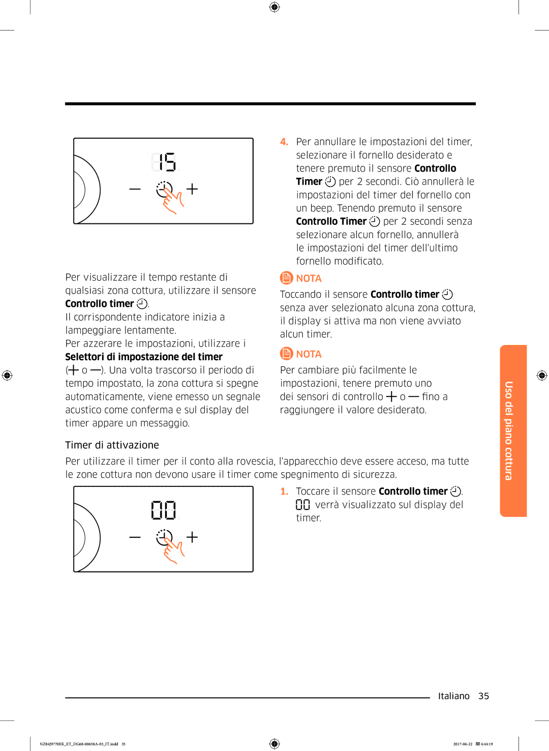 Samsung NZ84J9770EK/ET manual Selettori di impostazione del timer 