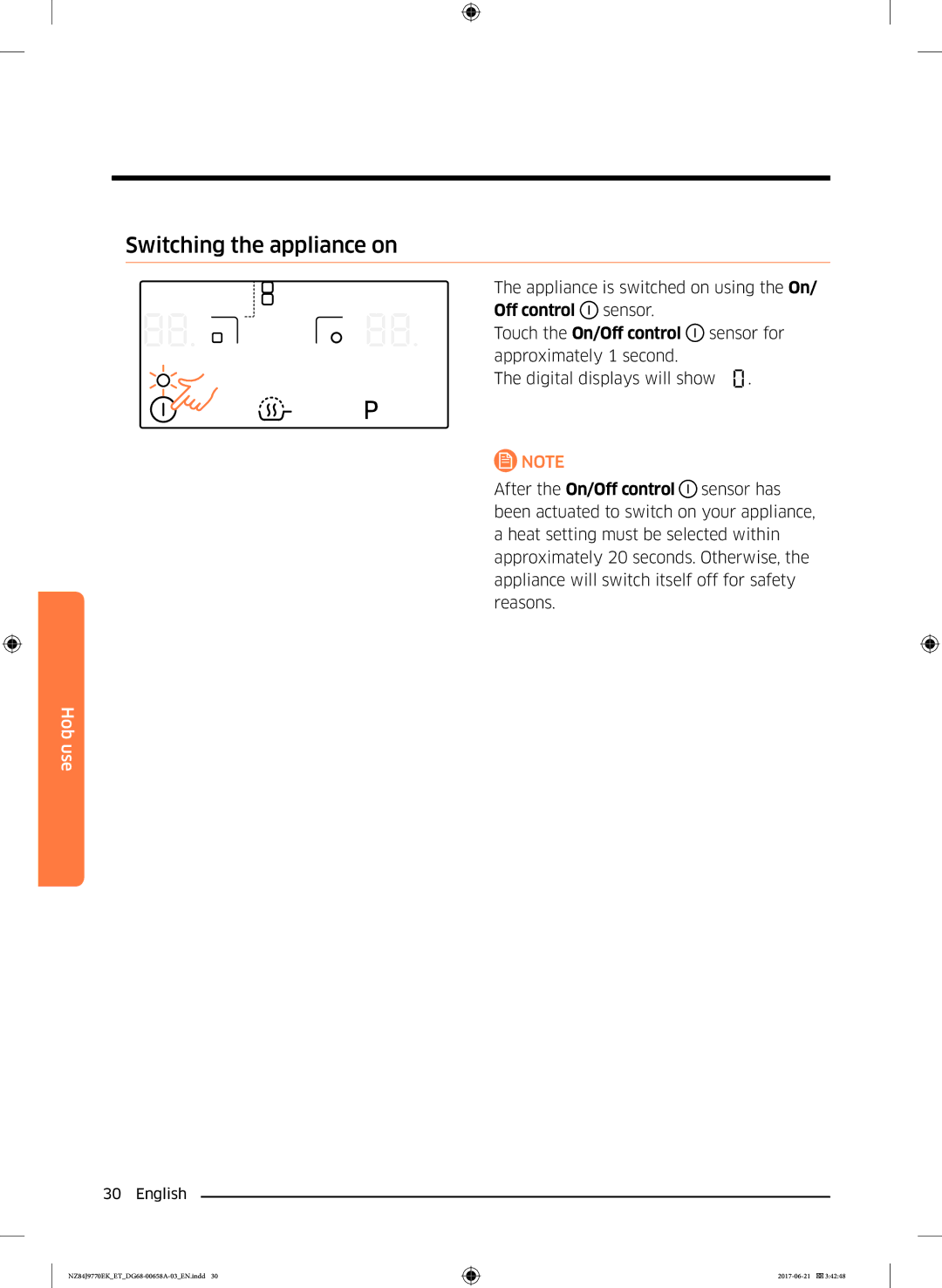 Samsung NZ84J9770EK/ET manual Switching the appliance on, Touch the On/Off control 