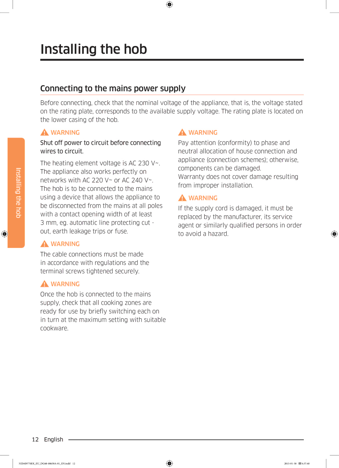 Samsung NZ84J9770EK/EU manual Connecting to the mains power supply 