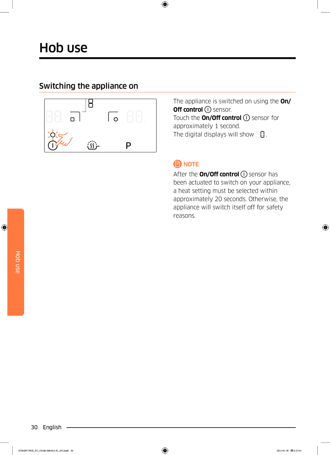 Samsung NZ84J9770EK/EU manual Switching the appliance on, Touch the On/Off control 