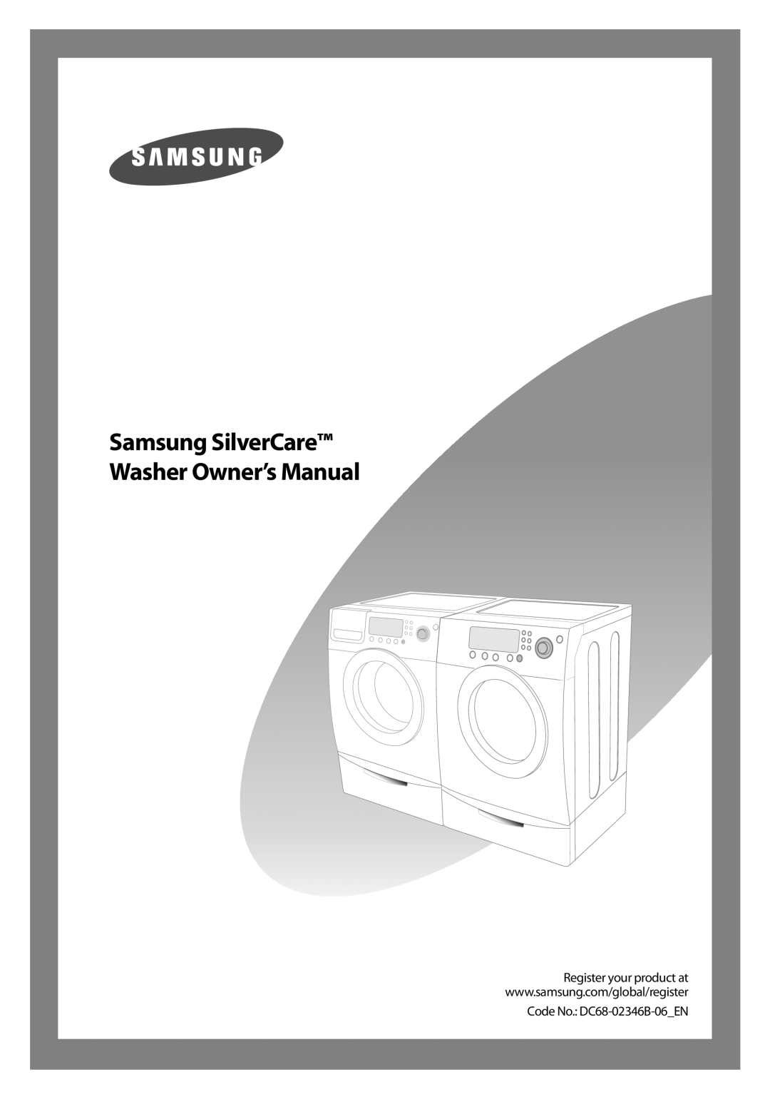 Samsung Owner's Manual owner manual Samsung SilverCare, Register your product at Code No. DC68-02346B-06EN 