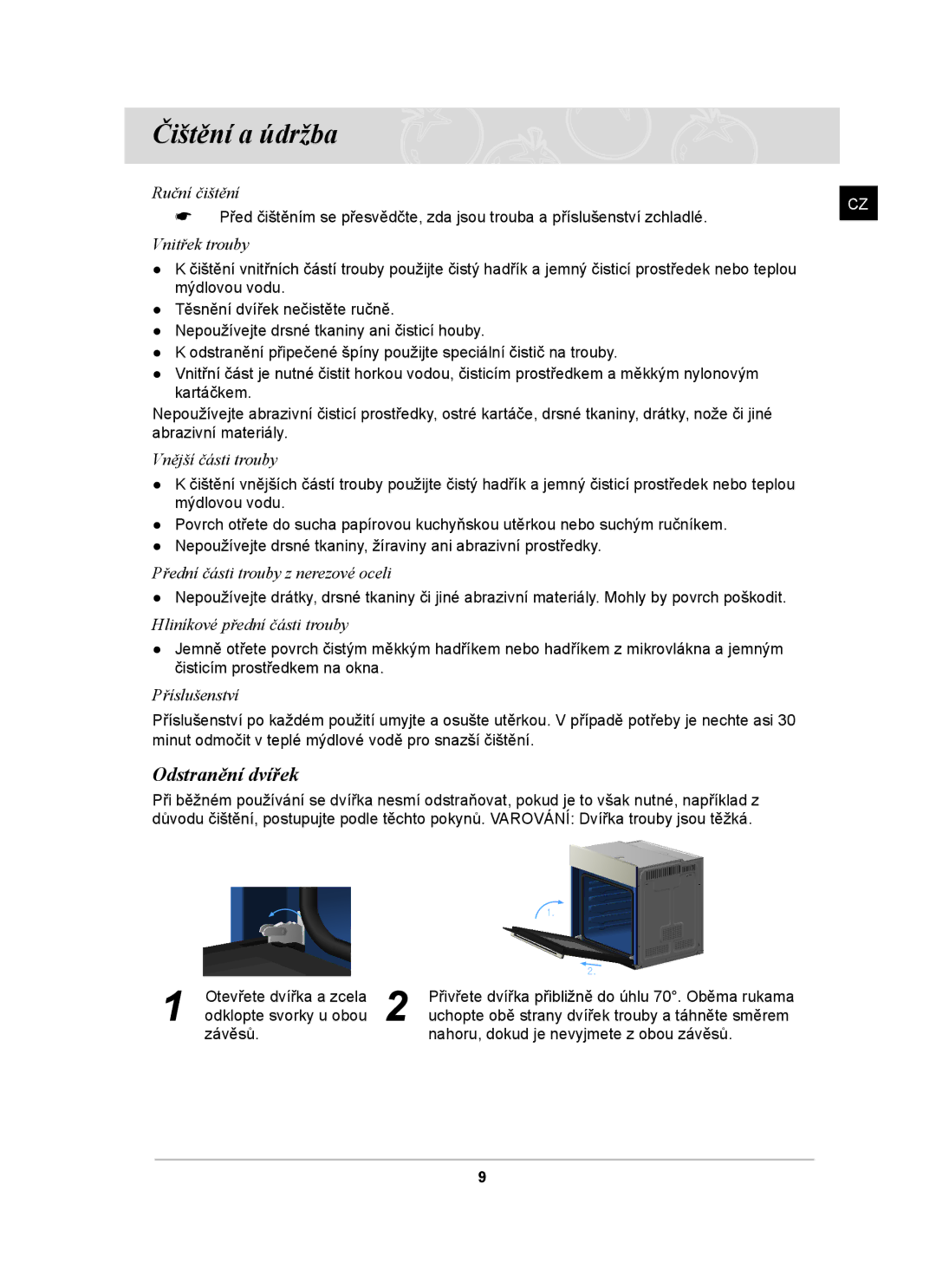 Samsung P001/XEH manual Čištění a údržba, Odstranění dvířek 