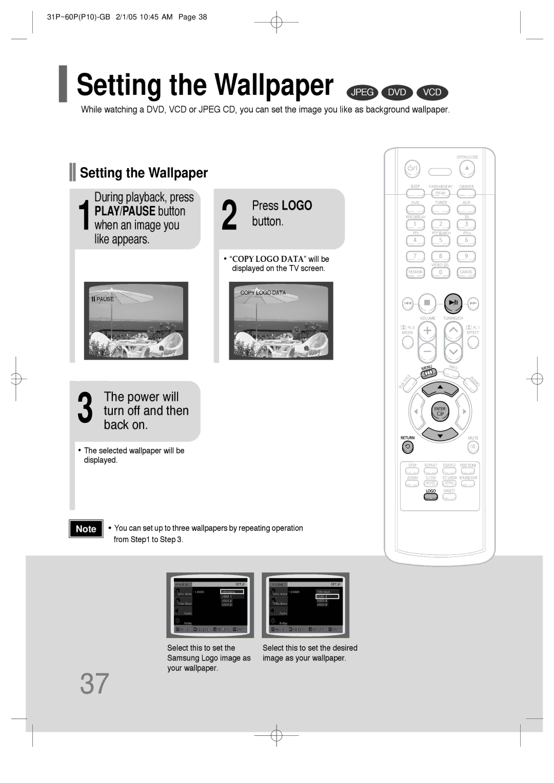 Samsung P10 instruction manual Setting the Wallpaper Jpeg DVD VCD, Power will turn off and then back on 