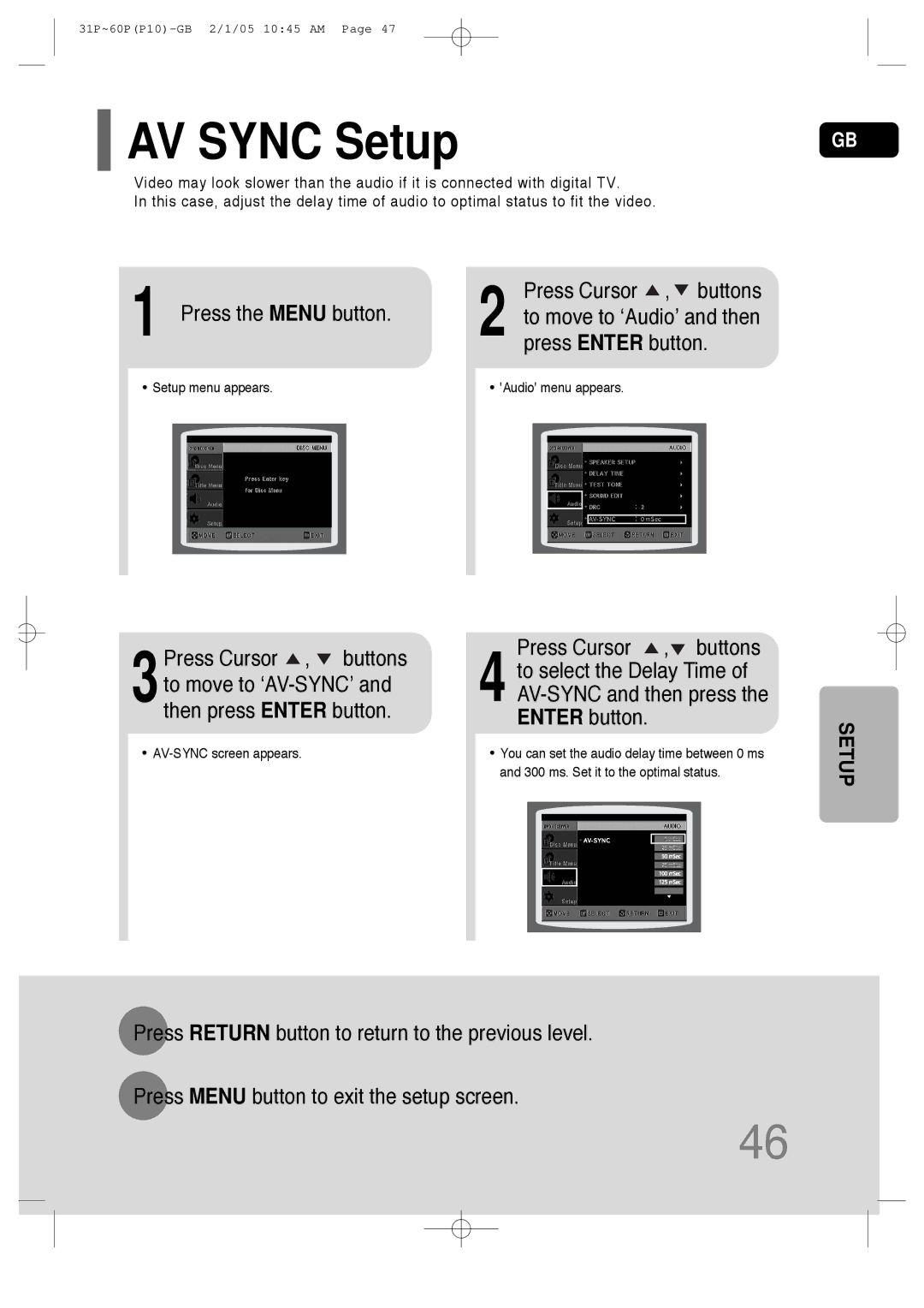 Samsung P10 instruction manual AV Sync Setup, Press the Menu button, Press Cursor , buttons 