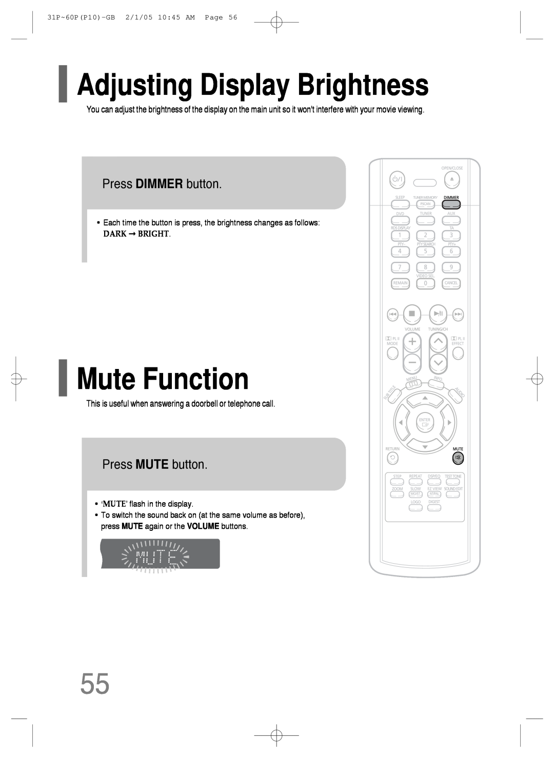 Samsung P10 instruction manual Adjusting Display Brightness, Mute Function, Press DIMMER button, Press MUTE button 