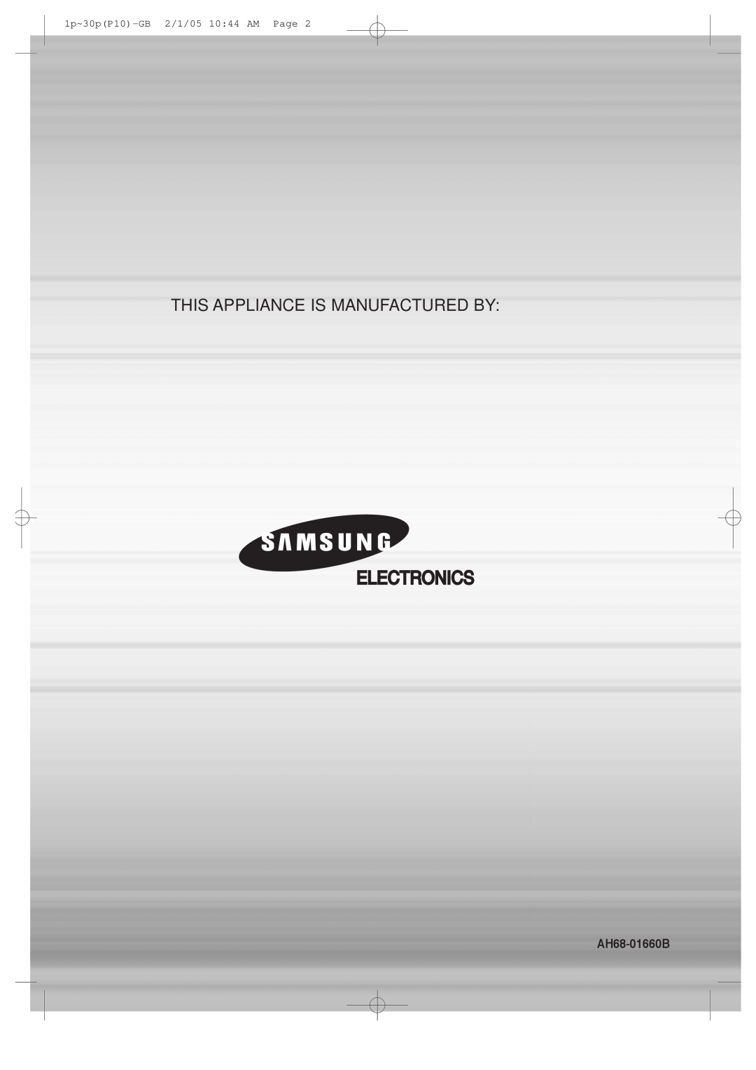 Samsung instruction manual This Appliance Is Manufactured By, AH68-01660B, 1p~30pP10-GB2/1/05 10 44 AM Page 