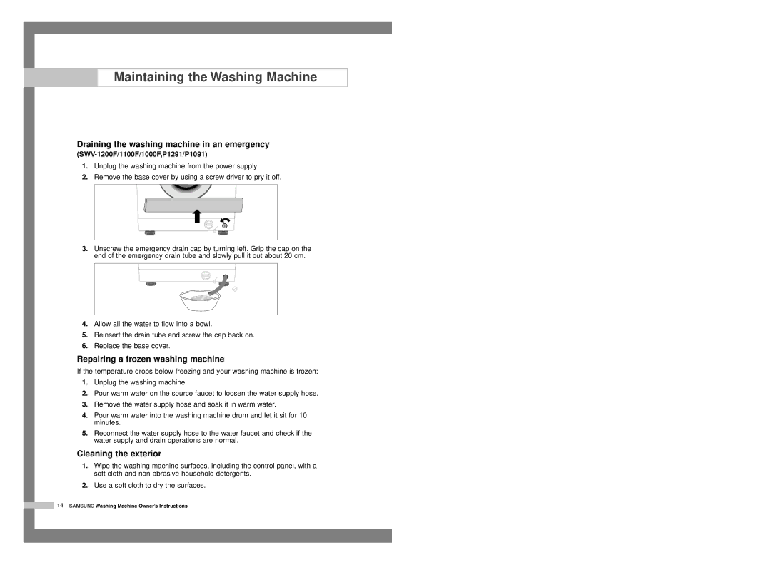Samsung P1091GW/YLP Maintaining the Washing Machine, Draining the washing machine in an emergency, Cleaning the exterior 