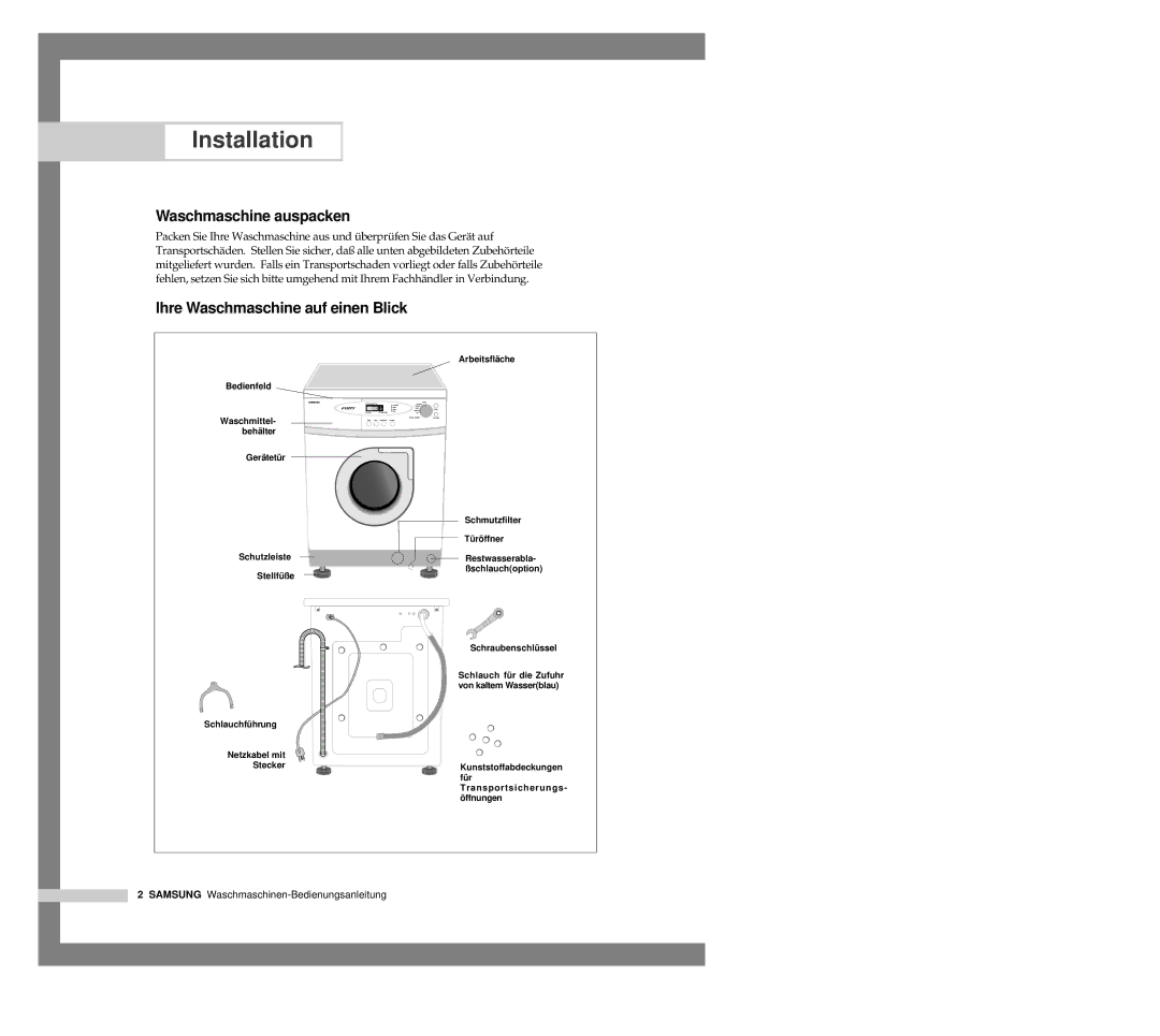 Samsung P1091GW/XEG manual Installation, Waschmaschine auspacken, Ihre Waschmaschine auf einen Blick 