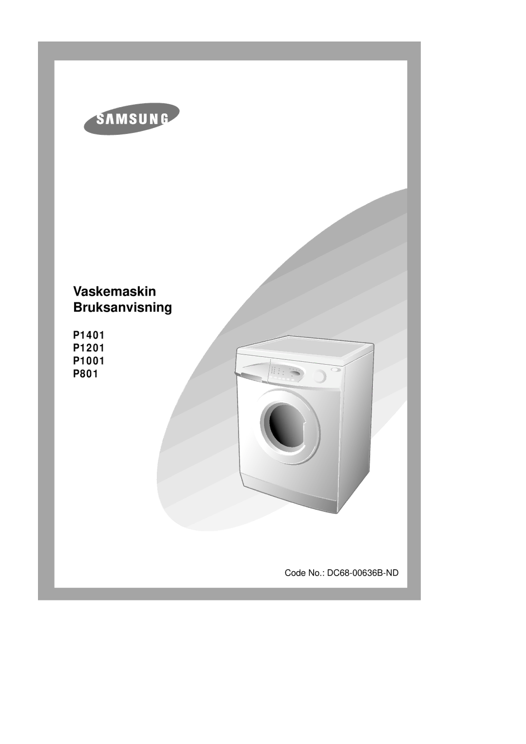 Samsung P1201GW/XEE manual Vaskemaskin Bruksanvisning 