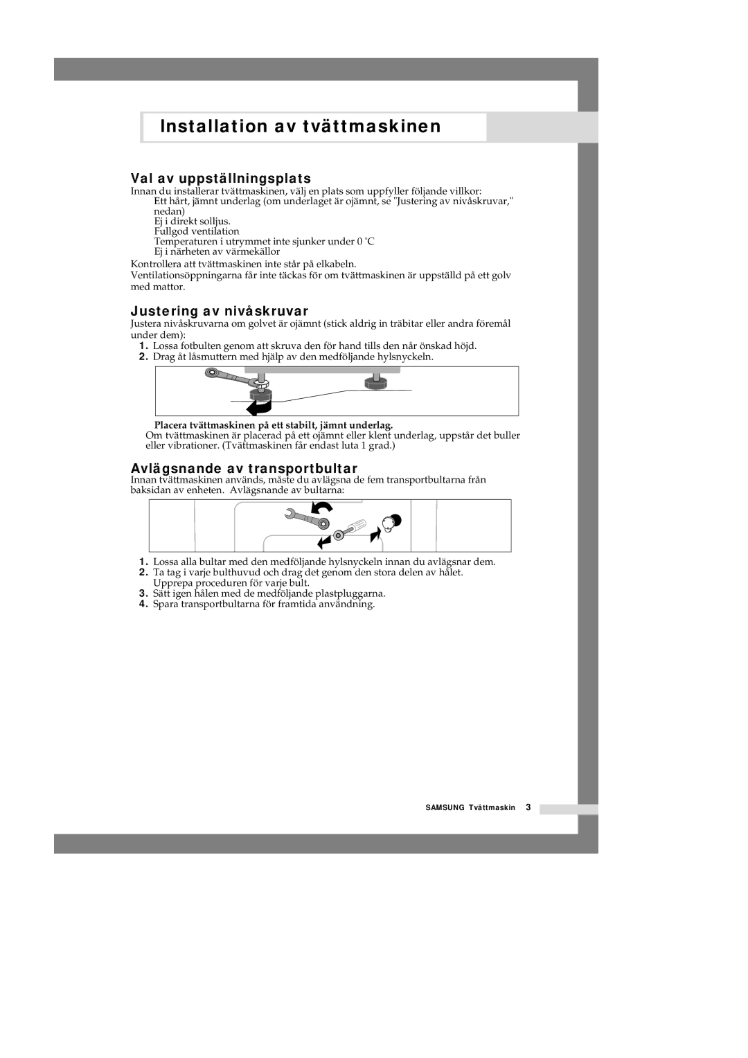 Samsung P1201GW/XEE manual Val av uppställningsplats, Justering av nivåskruvar, Avlägsnande av transportbultar 