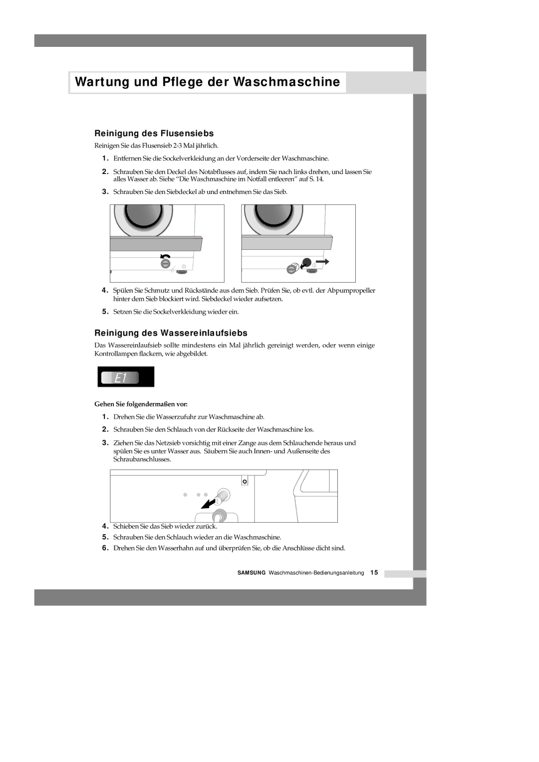 Samsung P1401GW1/XEG manual Reinigung des Flusensiebs, Reinigung des Wassereinlaufsiebs, Gehen Sie folgendermaßen vor 