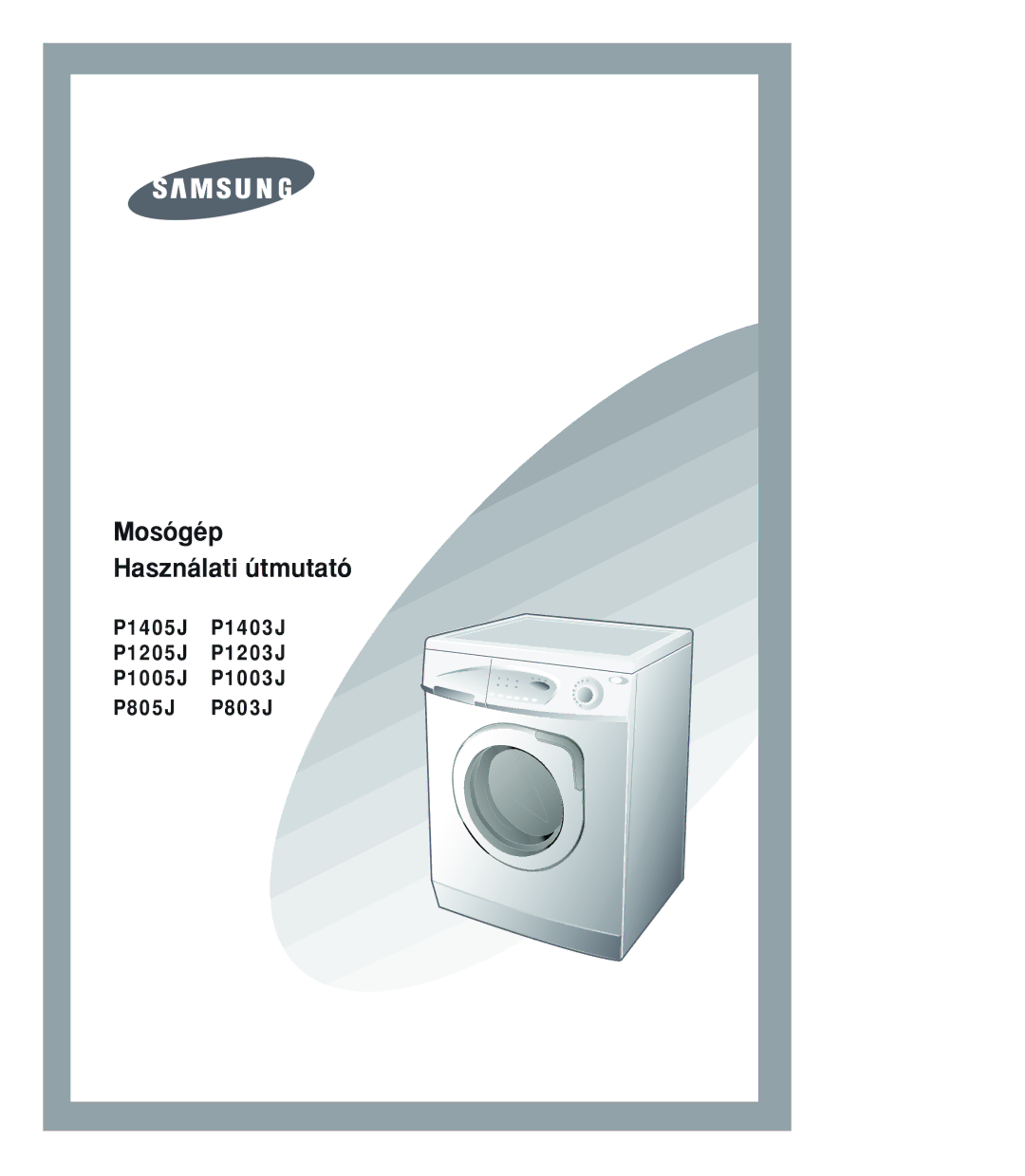 Samsung P1205JGW/XEH manual Mosógép Használati útmutató 