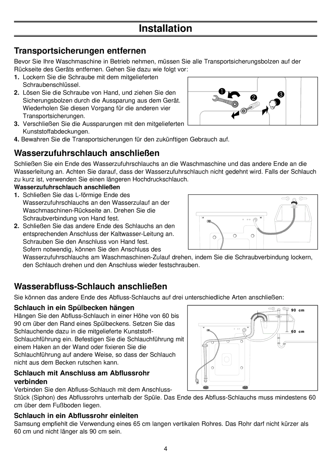 Samsung P1243GW/XEG Transportsicherungen entfernen, Wasserzufuhrschlauch anschließen, Wasserabfluss-Schlauch anschließen 