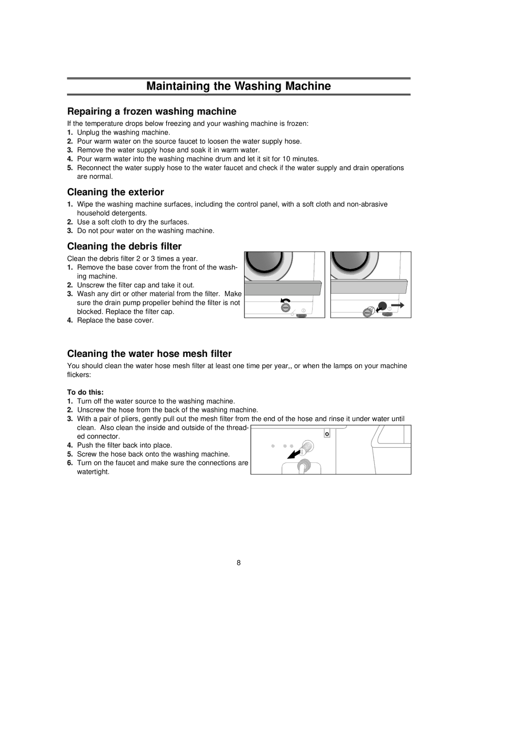 Samsung P1253GW/YLE, P853GW/YLE Maintaining the Washing Machine, Repairing a frozen washing machine, Cleaning the exterior 