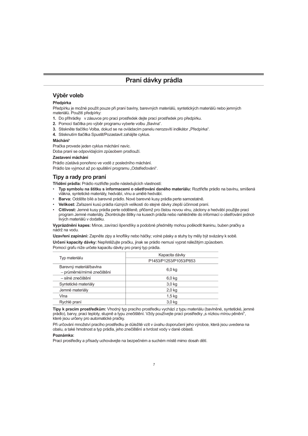 Samsung P1053GW/XEH, P1253GW/XEH, P853GW/XEH manual Výběr voleb, Tipy a rady pro praní 