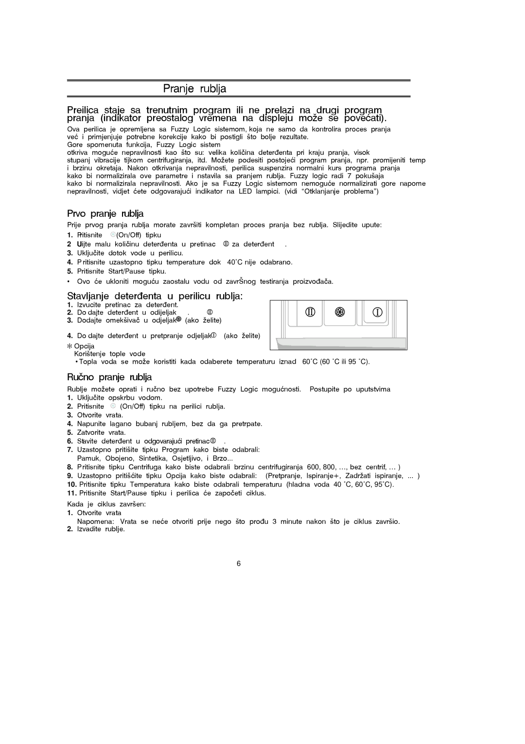 Samsung P1453GW/YPQ manual Pranje rublja, Prvo pranje rublja, Stavljanje deterenta u perilicu rublja, Ru~no pranje rublja 