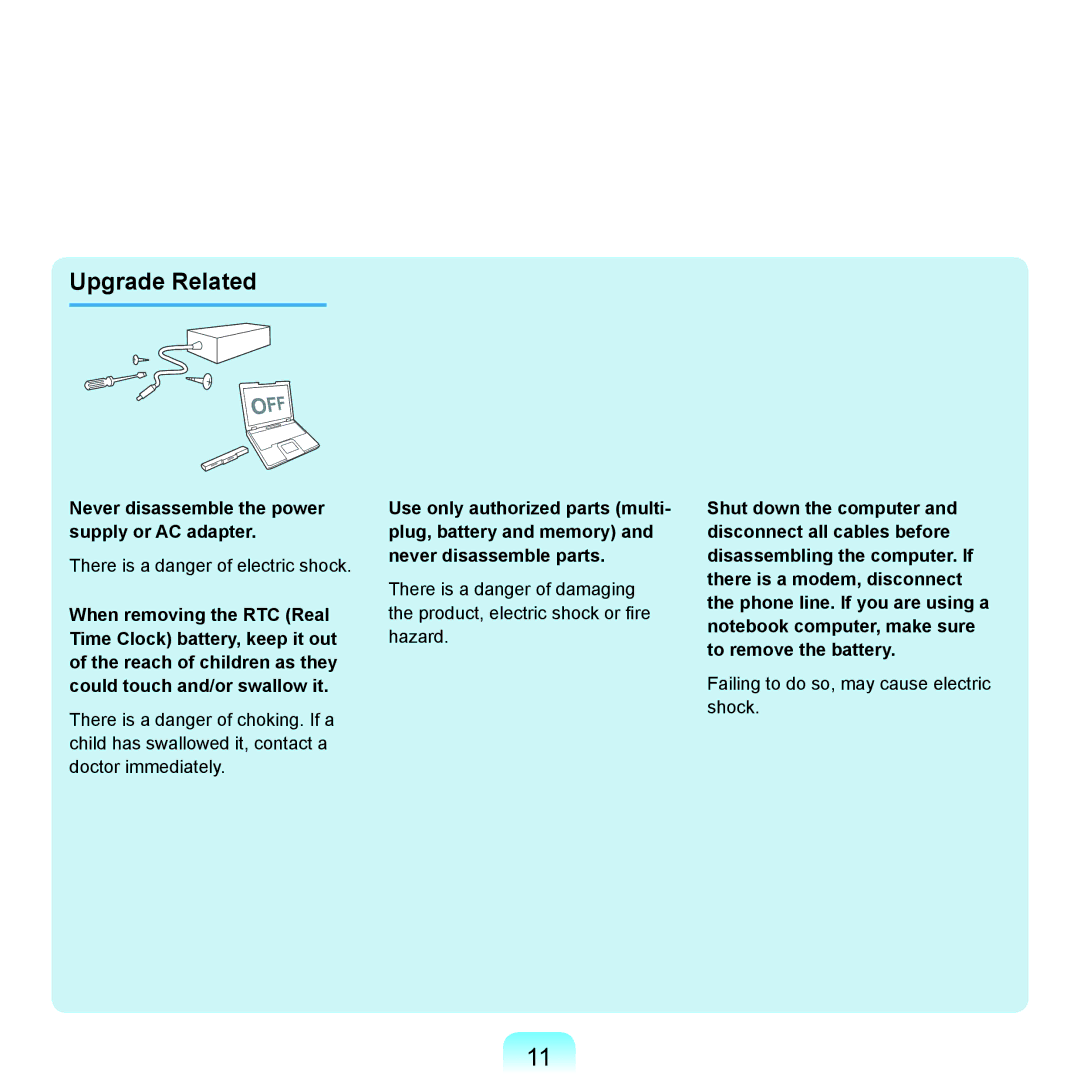 Samsung P200, Q46c, Q45c manual Upgrade Related, Never disassemble the power supply or AC adapter 