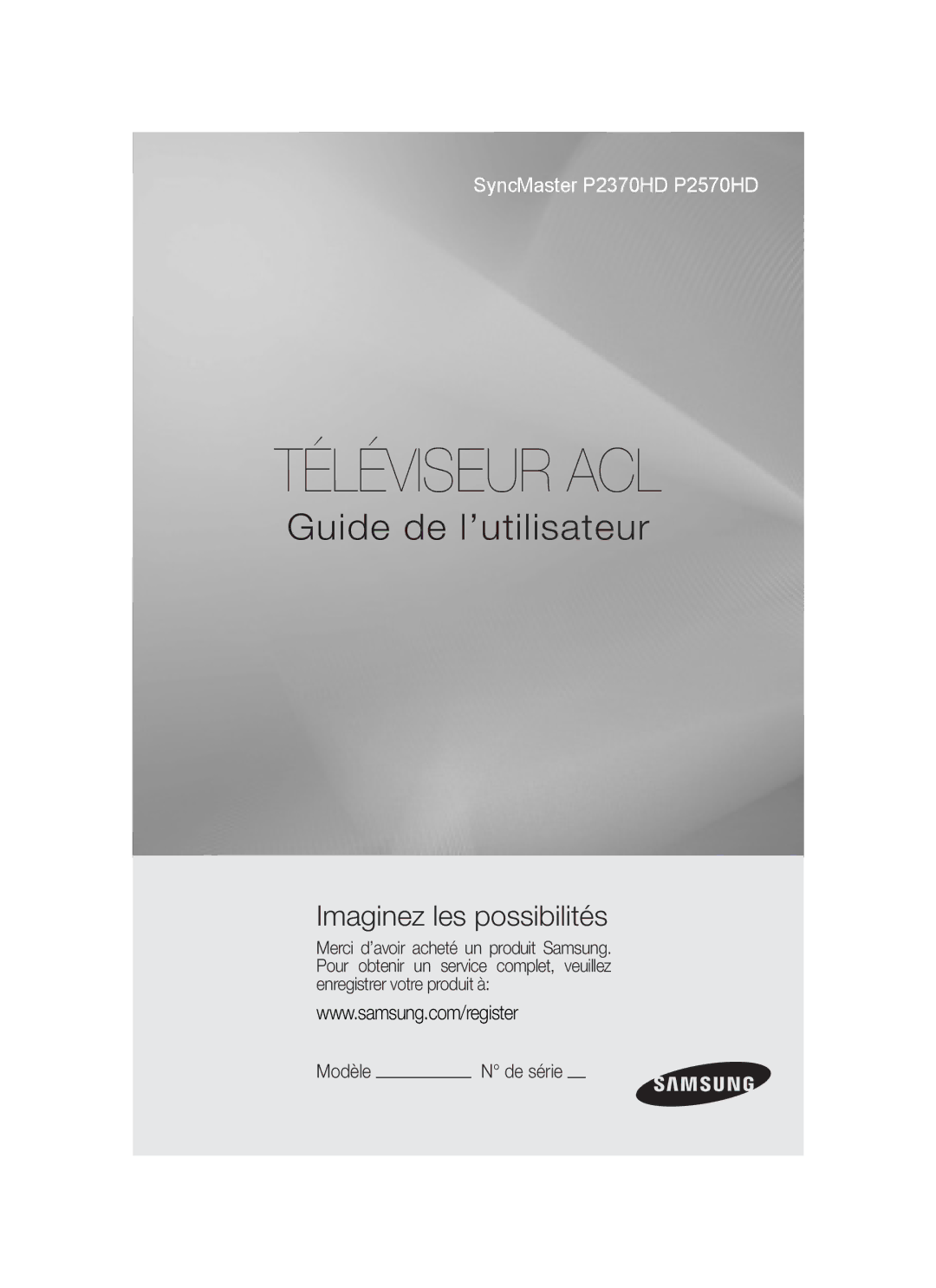 Samsung P2370HD user manual Téléviseur ACL, De série 