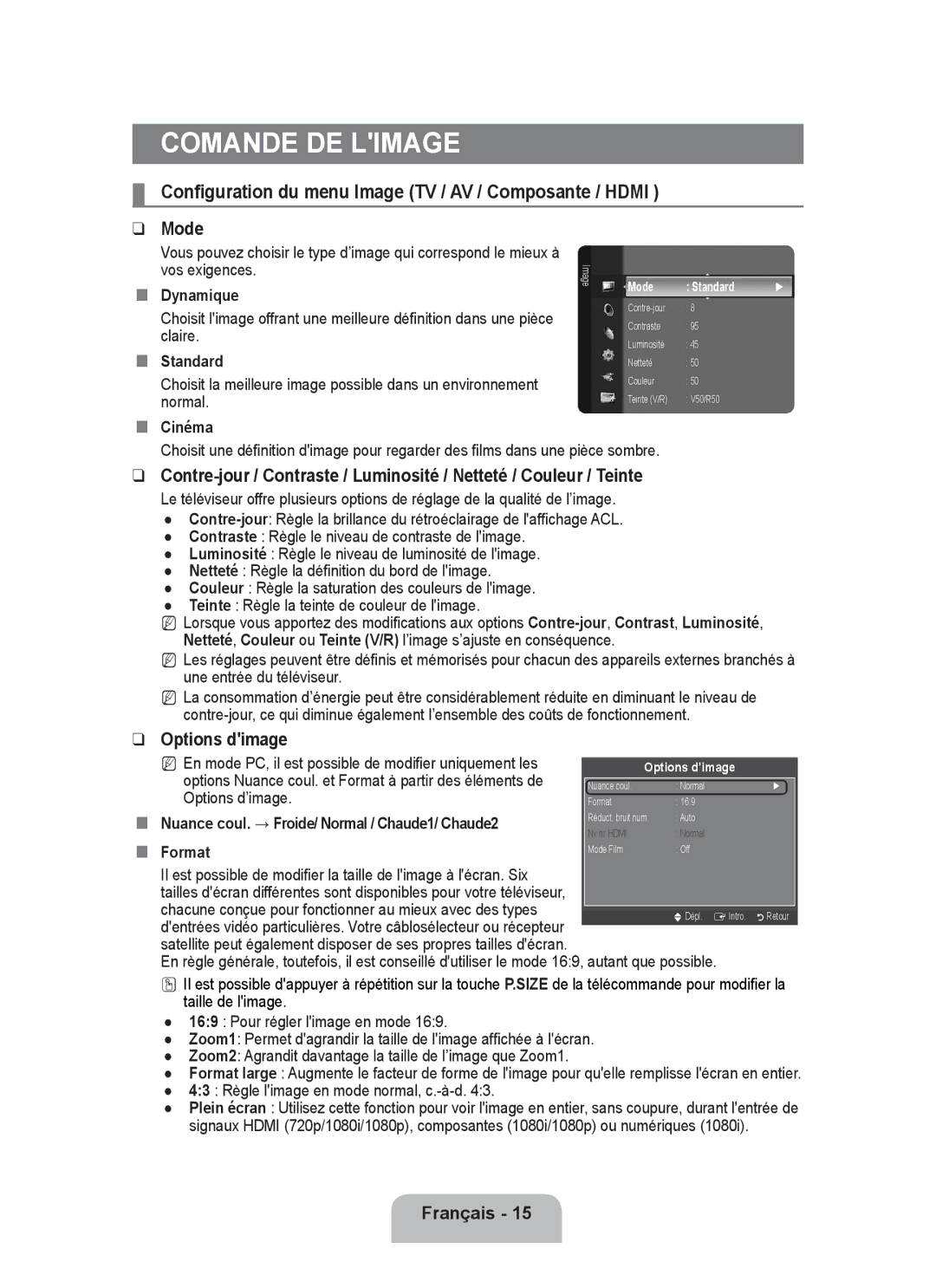 Samsung P2370HD Comande de limage, Configuration du menu Image TV / AV / Composante / Hdmi, „„ Dynamique, „„ Standard 