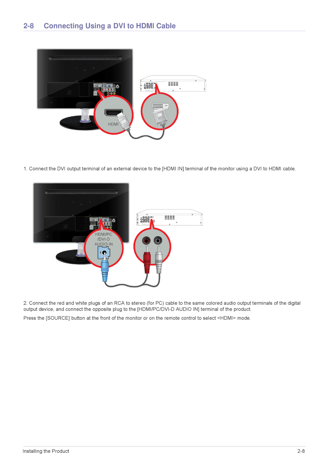 Samsung P2770HD, P2370HD, P2570HD user manual Connecting Using a DVI to Hdmi Cable 