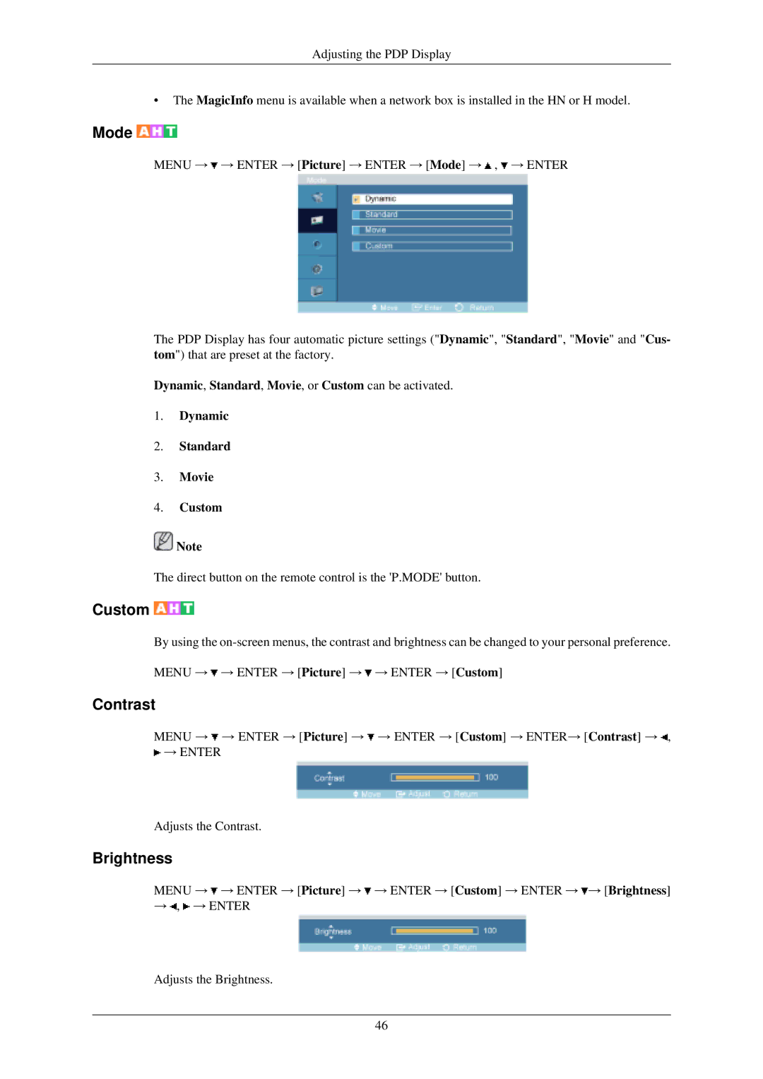 Samsung P50HN, P42HN user manual Mode, Dynamic, Standard, Movie, or Custom can be activated 