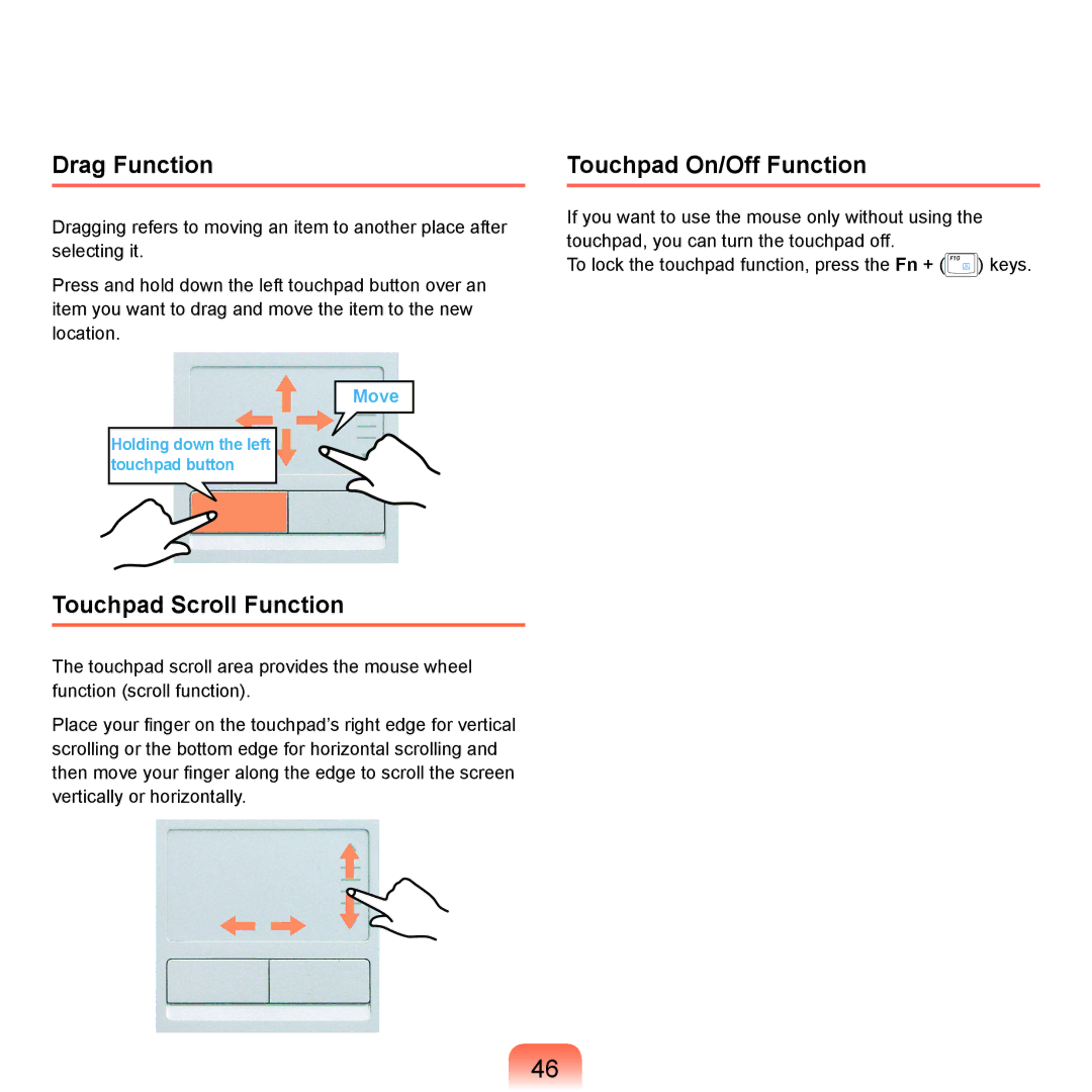 Samsung P55 manual Drag Function, Touchpad Scroll Function, Touchpad On/Off Function 