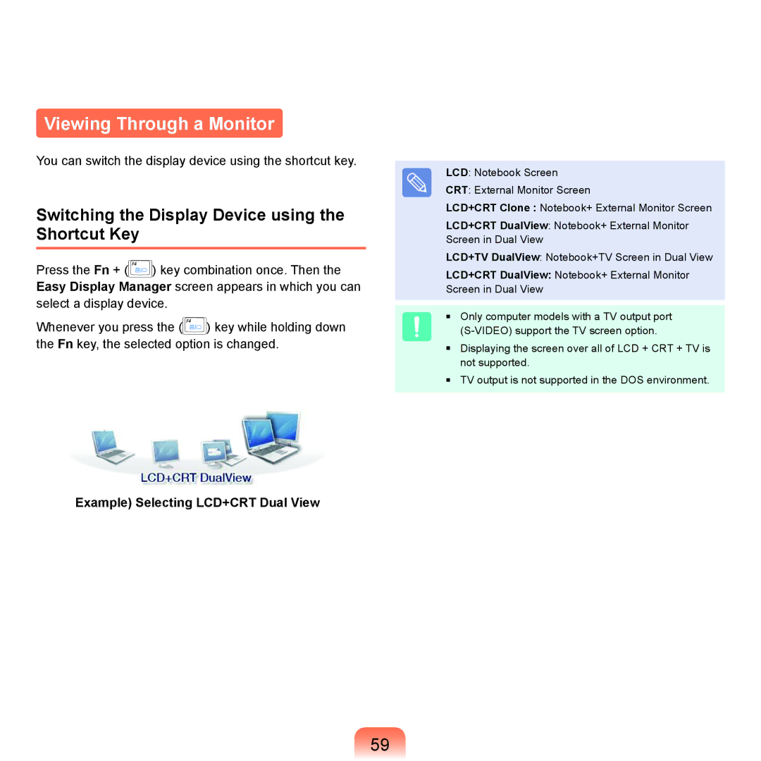 Samsung P55 manual Viewing Through a Monitor, Switching the Display Device using the Shortcut Key 