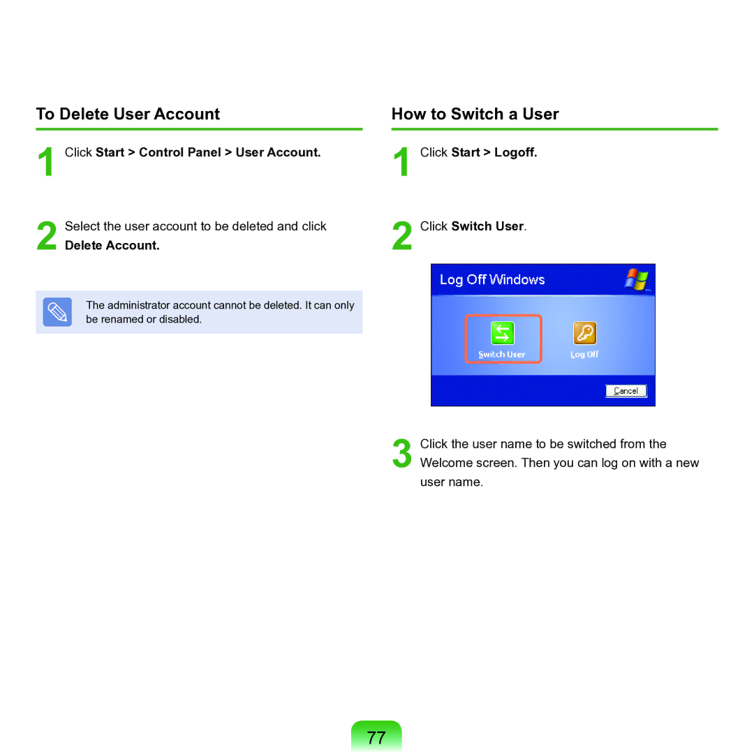 Samsung P55 manual To Delete User Account How to Switch a User, Click Start Control Panel User Account Click Start Logoff 