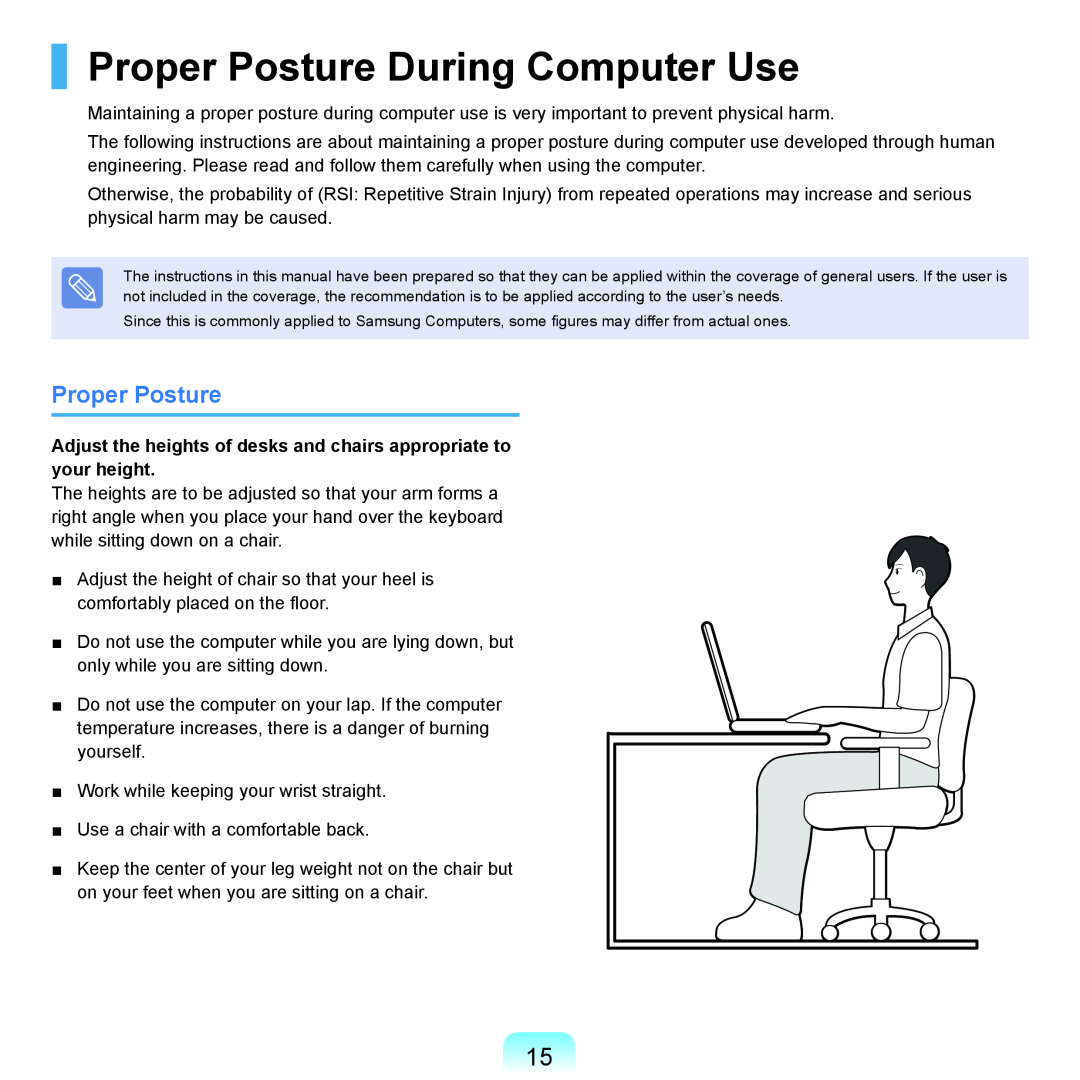 Samsung P55 manual Proper Posture During Computer Use, Adjust the heights of desks and chairs appropriate to your height 
