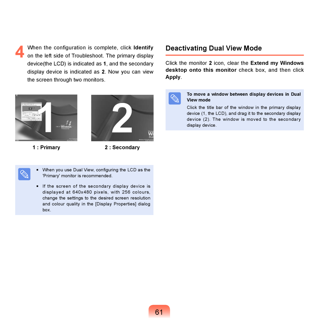 Samsung P55 manual Deactivating Dual View Mode, Primary2 Secondary 