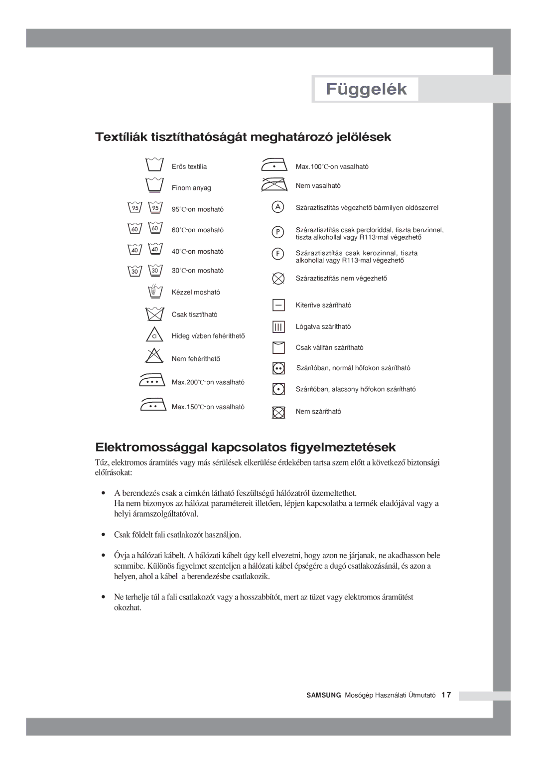 Samsung P801GW1/XEH, P1001GW/XEH, P1001GW1/XEH, P801GW/XEH manual Függelék, Textíliák tisztíthatóságát meghatározó jelölések 