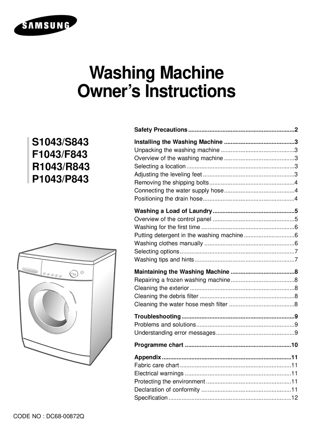 Samsung P1043EW/XSG, P843EW/XSG, P8085ES1/HAC, P843FW/YL, P1043EW/YOL, P843EW/MID manual Washing Machine Owner’s Instructions 