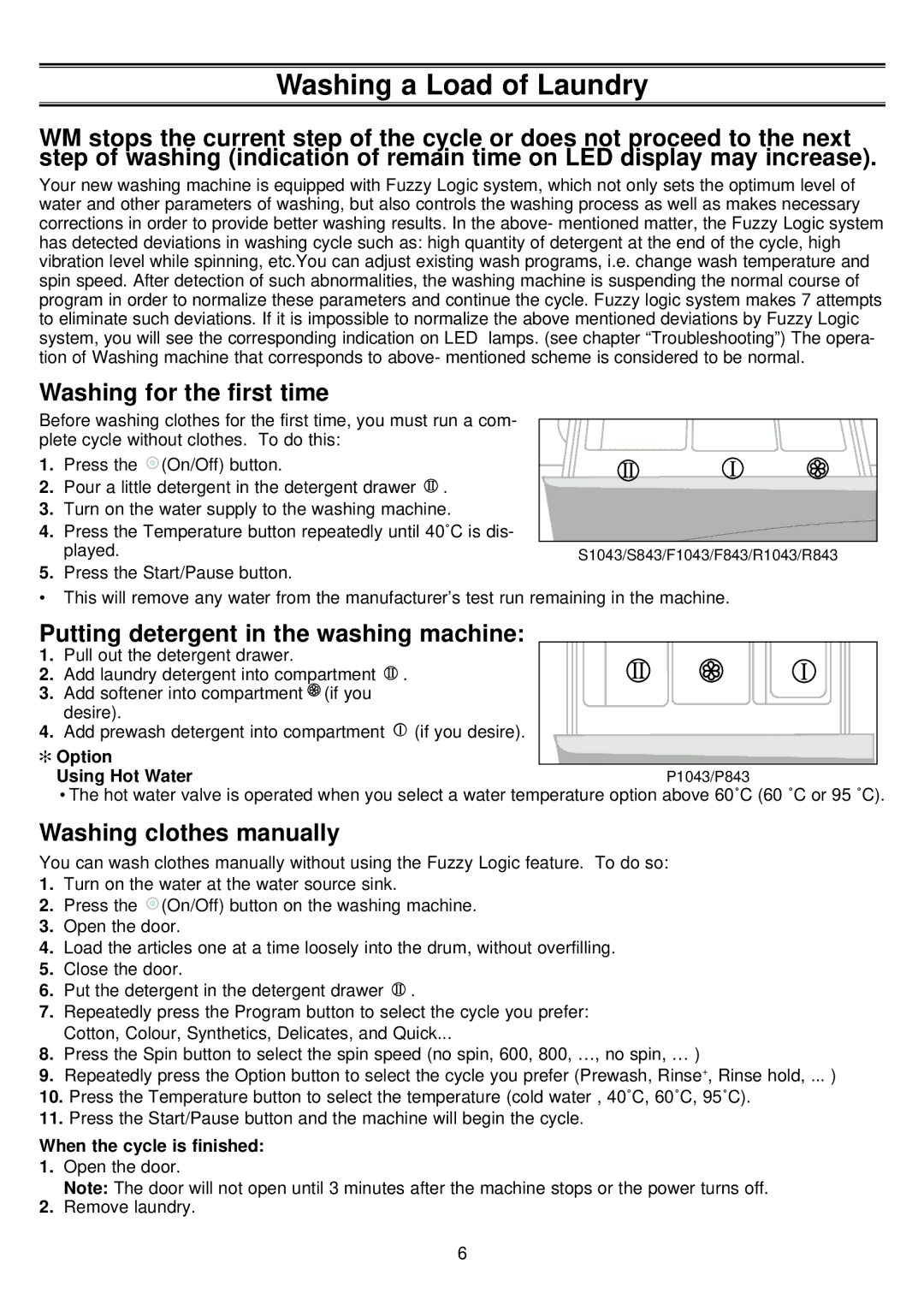 Samsung P843EW1U/YPB Washing for the first time, Putting detergent in the washing machine, Washing clothes manually 