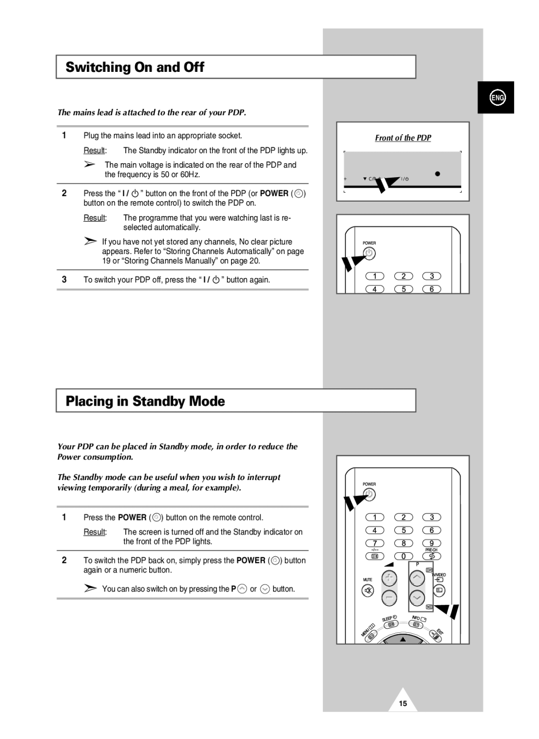 Samsung PAL60 manual Switching On and Off, Placing in Standby Mode, Mains lead is attached to the rear of your PDP 