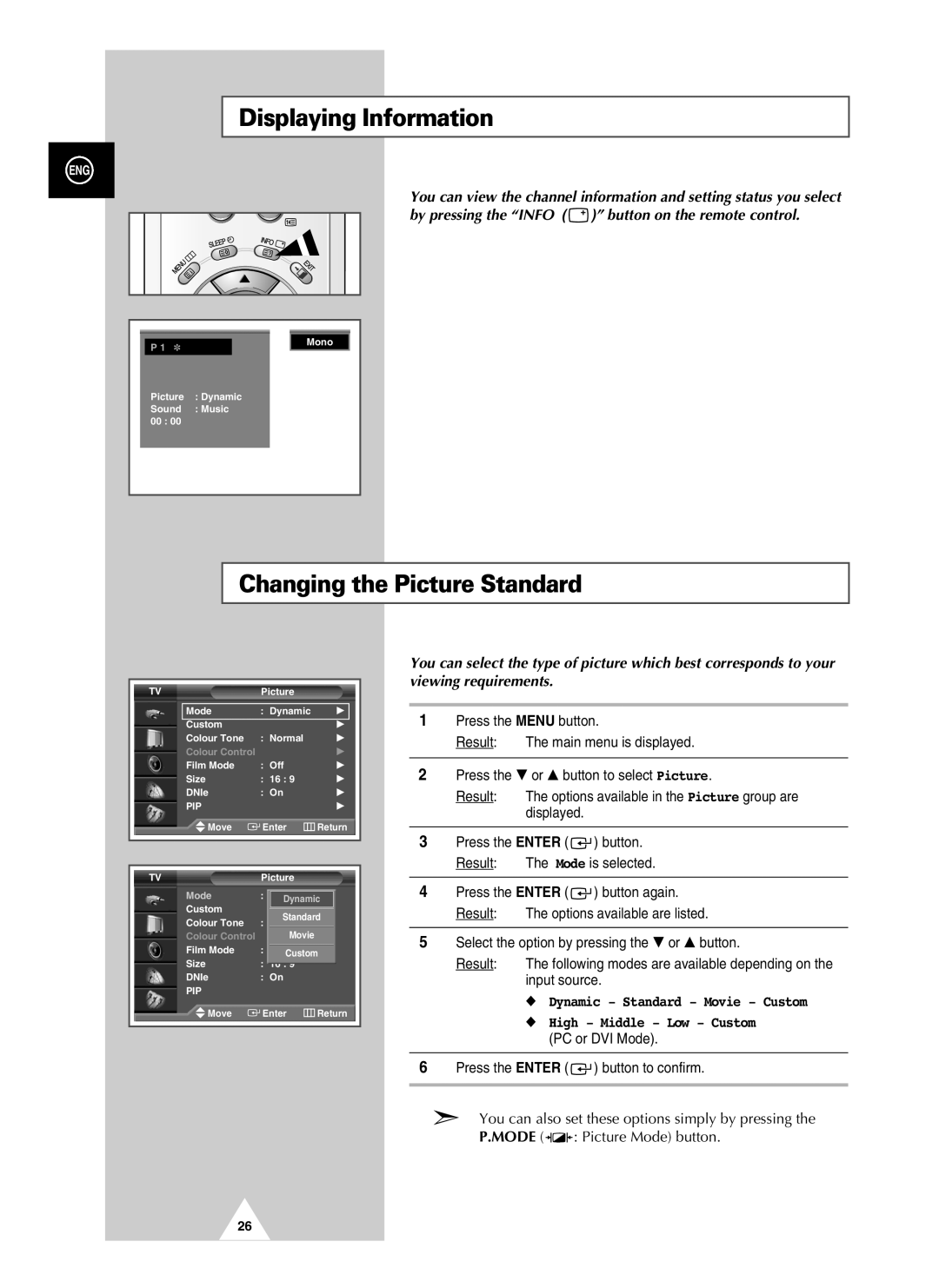 Samsung PAL60 Displaying Information, Changing the Picture Standard, Dynamic Standard Movie Custom High Middle Low Custom 